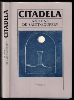 Antoine de Saint-Exupéry: Citadela