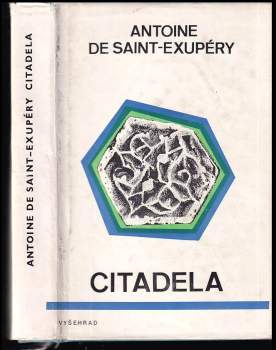 Antoine de Saint-Exupéry: Citadela