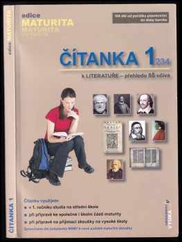 Čítanka 1 : k Literatuře - přehledu SŠ učiva - Otakar Slanař (2006, Petra Velanová) - ID: 670893