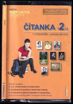 Čítanka 2 : k Literatuře - přehledu SŠ učiva - Markéta Kostková (2006, Petra Velanová) - ID: 710595