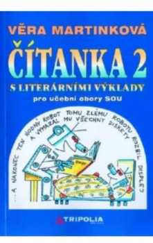 Čítanka 2 s literárními výklady pro učební obory