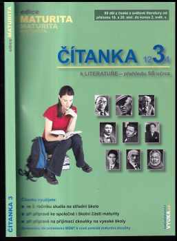Čítanka 3 : k Literatuře - přehledu SŠ učiva