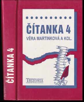 Čítanka 4 : alternativní učebnice pro 4 ročník středních škol. : alternativní učebnice pro 4. ročník středních škol