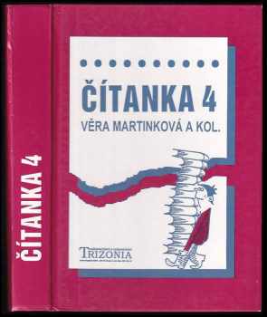 Čítanka 4 : alternativní učebnice pro 4 ročník středních škol. : alternativní učebnice pro 4. ročník středních škol