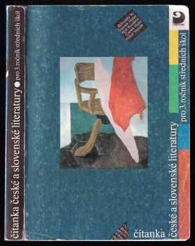 Čítanka české a slovenské literatury pro 3. ročník středních škol