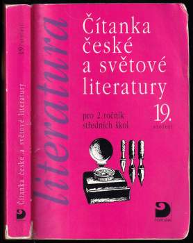 Čítanka české a světové literatury 19. století pro 2. ročník středních škol