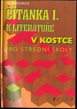 Čítanka I. k Literatuře v kostce