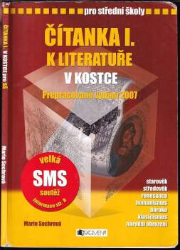 Marie Sochrová: Čítanka I. k Literatuře v kostce