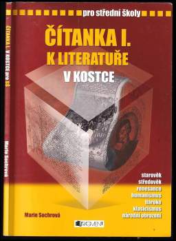 Marie Sochrová: Čítanka I. k Literatuře v kostce