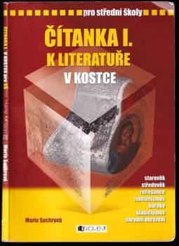 Marie Sochrová: Čítanka I. k Literatuře v kostce