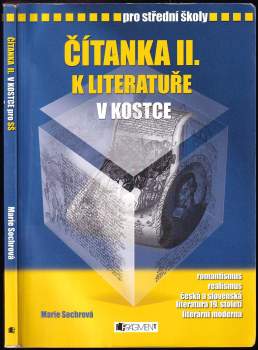 Čítanka II. k Literatuře v kostce : [romantismus, realismus, česká a slovenská literatura 19. století, literární moderna] : pro střední školy
