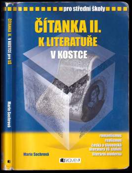 Marie Sochrová: Čítanka II. k Literatuře v kostce