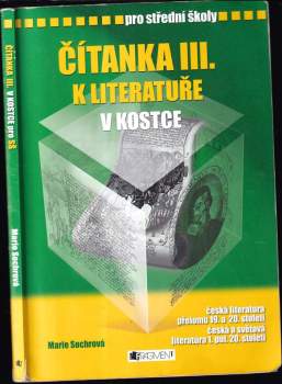 Marie Sochrová: Čítanka III. k Literatuře v kostce
