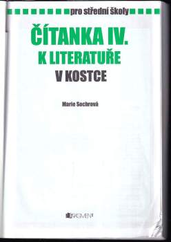 Marie Sochrová: Čítanka IV. k Literatuře v kostce