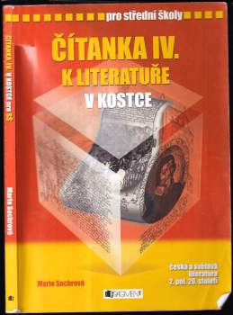 Marie Sochrová: Čítanka IV. k Literatuře v kostce