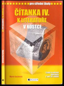 Marie Sochrová: Čítanka IV. k Literatuře v kostce