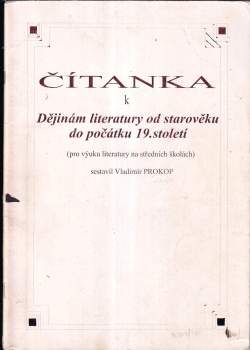 Čítanka k Dějinám literatury od starověku do počátku 19. století