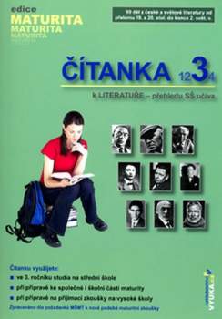 Čítanka 3, k Literatuře - přehledu SŠ učiva