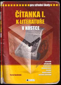 Marie Sochrová: Čítanka k Literatuře v kostce