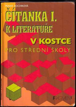 Čítanka k Literatuře v kostce pro střední školy