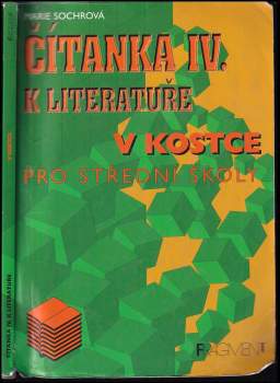 Čítanka k Literatuře v kostce pro střední školy