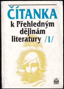 Marie Sochrová: Čítanka k Přehledným dějinám literatury I