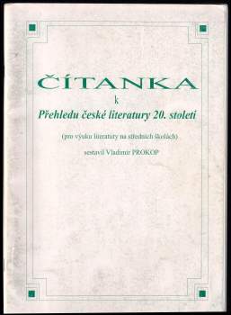 Čítanka k Přehledu české literatury 20. století
