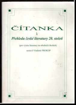 Čítanka k Přehledu české literatury 20. století