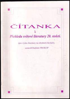 Vladimír Prokop: Čítanka k Přehledu světové literatury 20. století