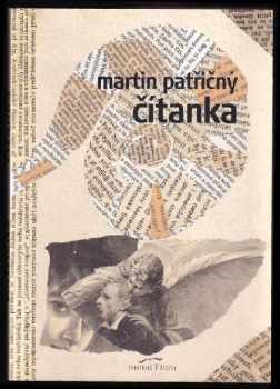 Martin Patřičný: Čítanka