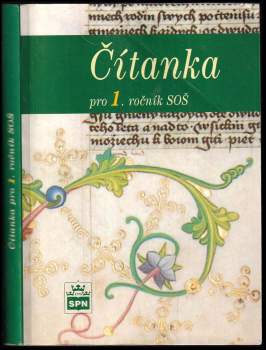 Čítanka pro 1. ročník středních odborných škol