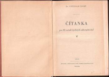 Vítězslav Tichý: Čítanka pro 3. ročník čtyřletých odborných škol