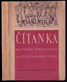 Milena Honzíková: Čítanka pro 4 třídu gymnasií a vyšších odborných škol.