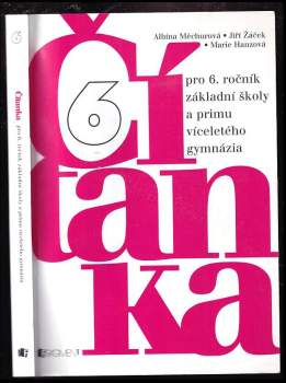 Čítanka pro 6. ročník ZŠ a pro primu osmiletého gymnázia
