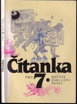Čítanka pro 7. ročník základní školy a pro odpovídající ročníky víceletých gymnázií