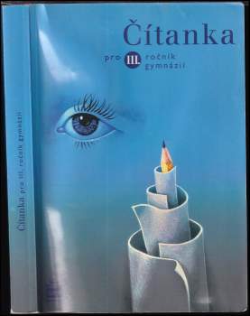 Josef Soukal: Čítanka pro III. ročník gymnázií