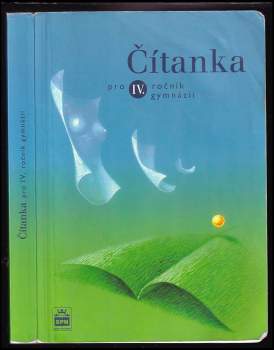 Josef Soukal: Čítanka pro IV. ročník gymnázií