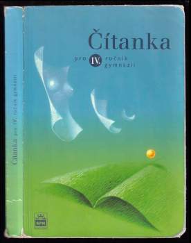 Josef Soukal: Čítanka pro IV. ročník gymnázií