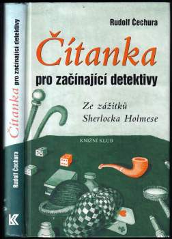 Čítanka pro začínající detektivy : ze zážitků Sherlocka Holmese