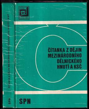 Čítanka z dějin mezinárodního dělnického hnutí a KSČ