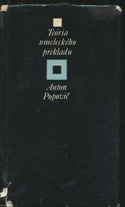 Umelecký preklad v ČSSR - Teória umeleckého prekladu