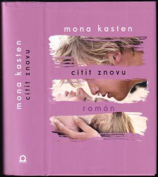 Mona Kasten: Cítit znovu