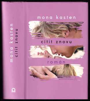 Mona Kasten: Cítit znovu