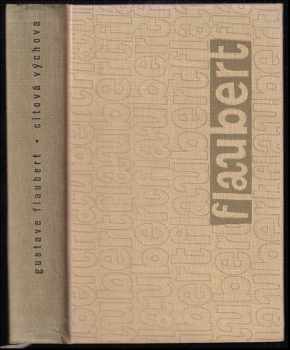 Gustave Flaubert: Citová výchova