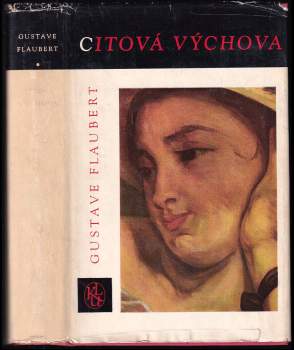 Gustave Flaubert: Citová výchova