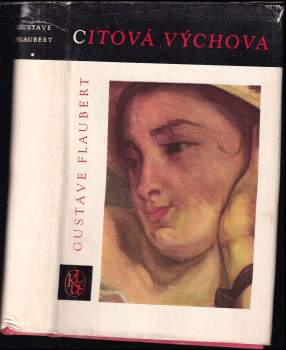 Gustave Flaubert: Citová výchova