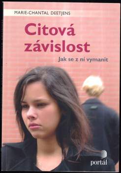 Marie-Chantal Deetjens: Citová závislost