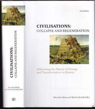 Civilisations: collapse and regeneration