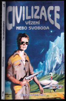 Christopher Rill: Civilizace