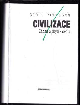 Niall Ferguson: Civilizace